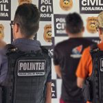 Polícia Civil prende três homens em Boa Vista por homicídio, roubo e violência doméstica