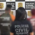 Polícia Civil prende dois em Boa Vista e resgata adolescente de 14 anos usada no tráfico
