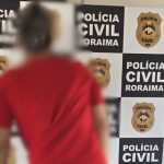Após invadir casa da ex e agredi-la, homem é preso por descumprir medida protetiva em Boa Vista pcrr