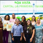 Boa Vista recebe comitiva de Minas Gerais para conhecer políticas públicas para a Primeira Infância implantadas na capital